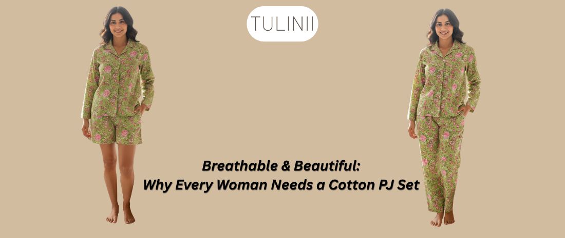 Breathable & Beautiful: Why Every Woman Needs a Cotton PJ Set