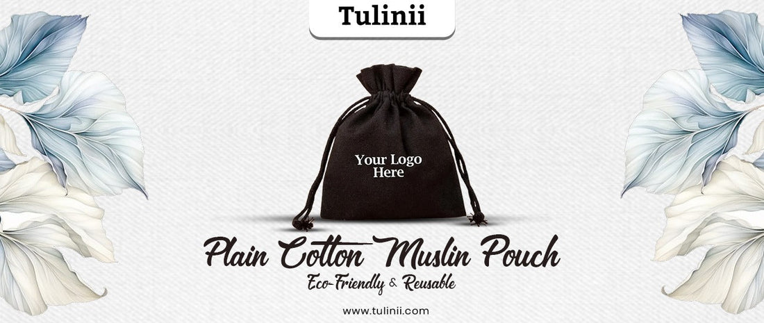 Plain Cotton Muslin Pouch: Eco-Friendly & Reusable