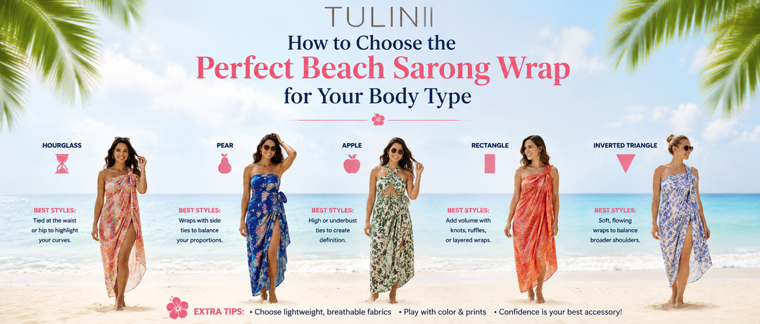 How to Choose the Perfect Beach Sarong Wrap for Your Body Type
