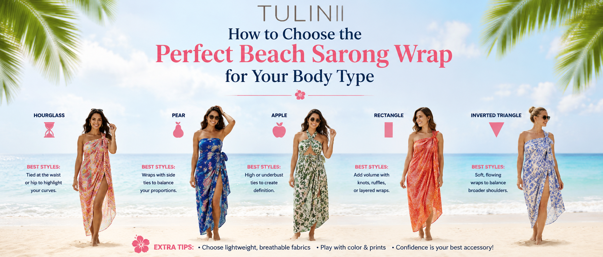 How to Choose the Perfect Beach Sarong Wrap for Your Body Type