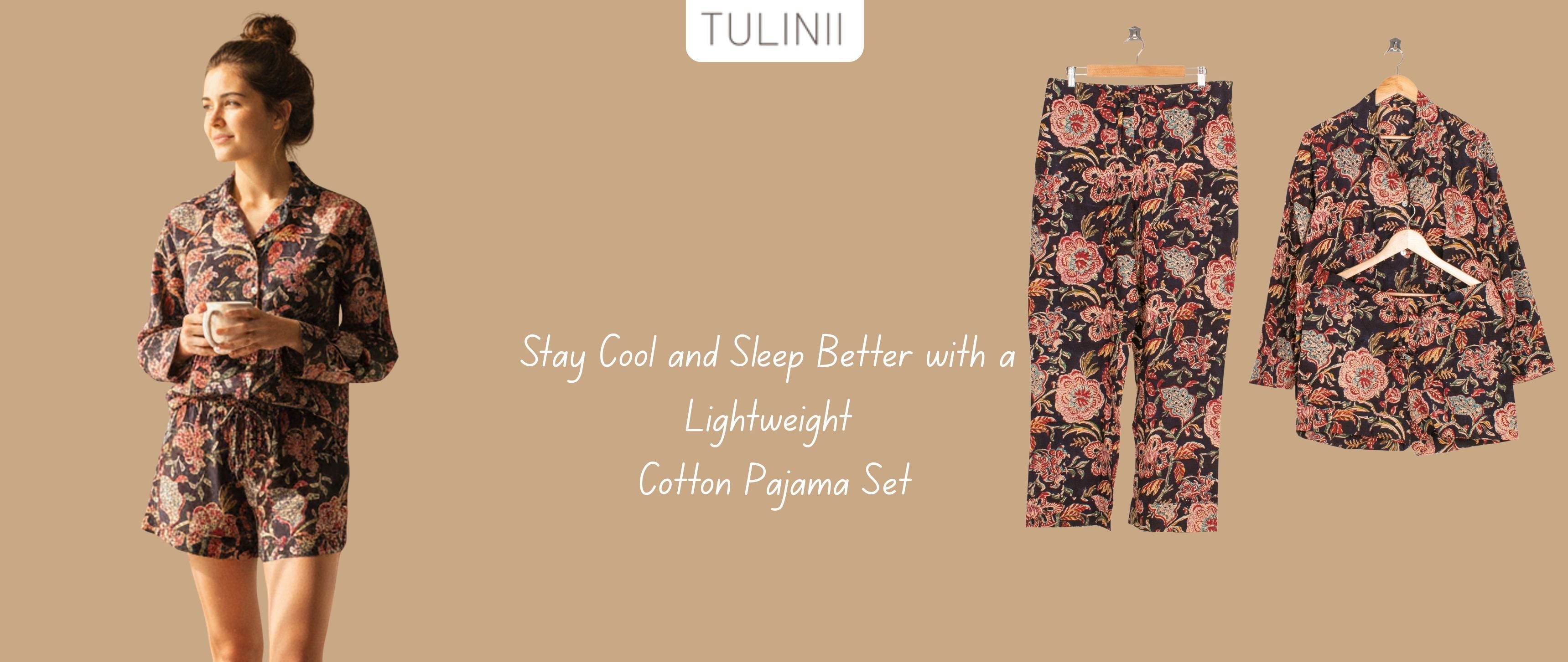 Stay Cool and Sleep Better with a Lightweight Cotton Pajama Set